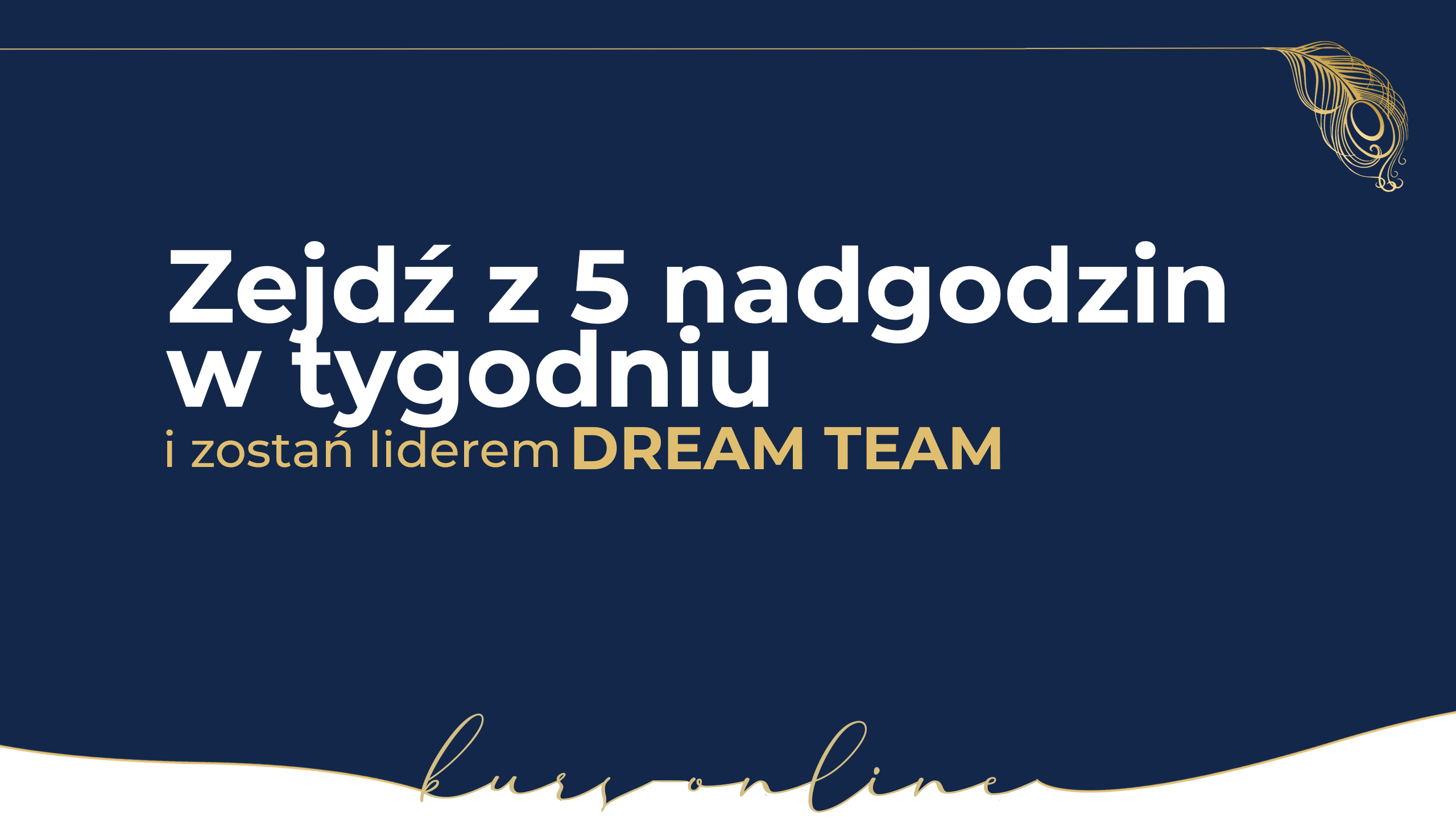 Akademia  Lidera - nadgodziny „Stop overtime”