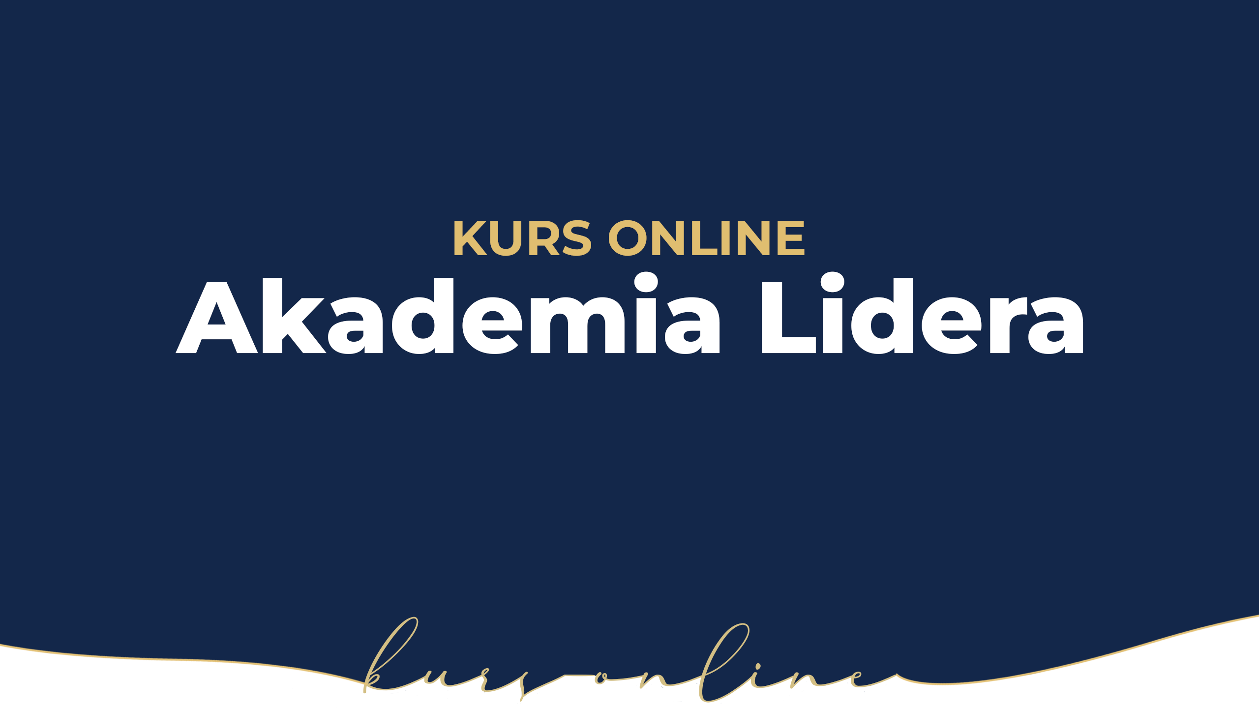 Akademia Lidera Przyszłości
